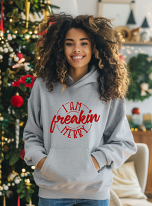 Freakin Merry Hoodie