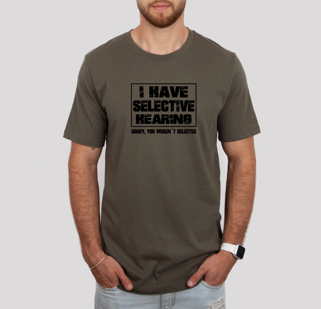 Selective Hearing Graphic T-Shirt