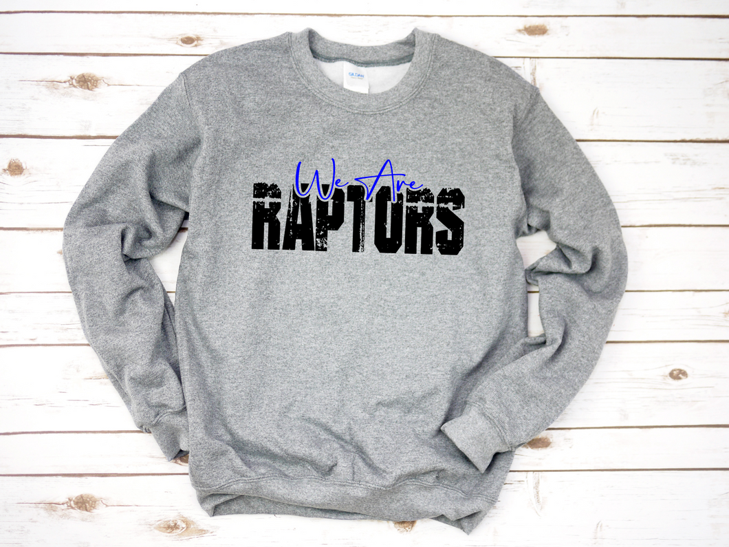 We Are Raptors Graphic Sweatshirt