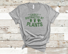 Load image into Gallery viewer, Distracted by plants Graphic T-Shirt
